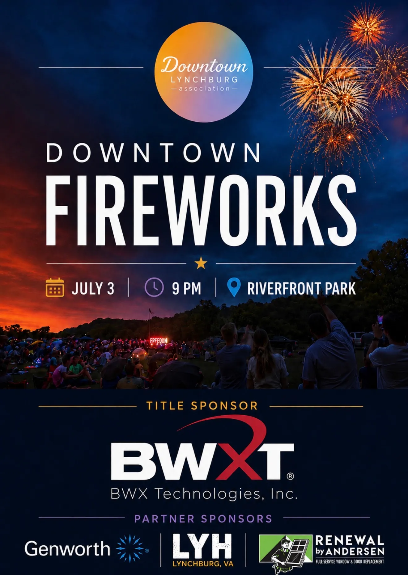 Downtown Fireworks — July 3, 9 PM at Riverfront Park. Title sponsor BWXT; partner sponsors Genworth, the City of Lynchburg, and Renewal by Andersen.